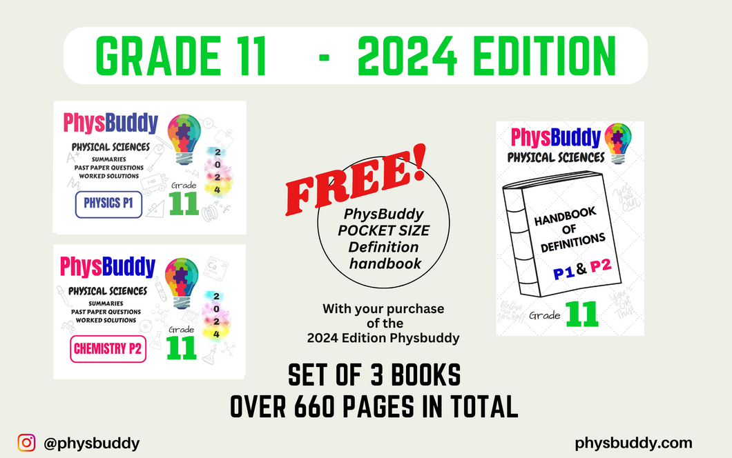 Grade 11 PHYSICAL SCIENCES BOOK 1 AND BOOK 2 -2024 Edition